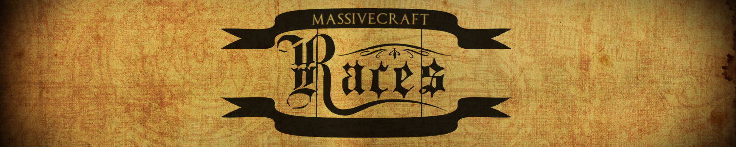 MassiveCraft – Races