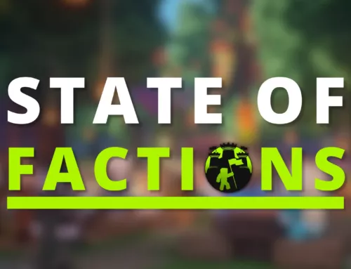 State of Factions: The Road Ahead